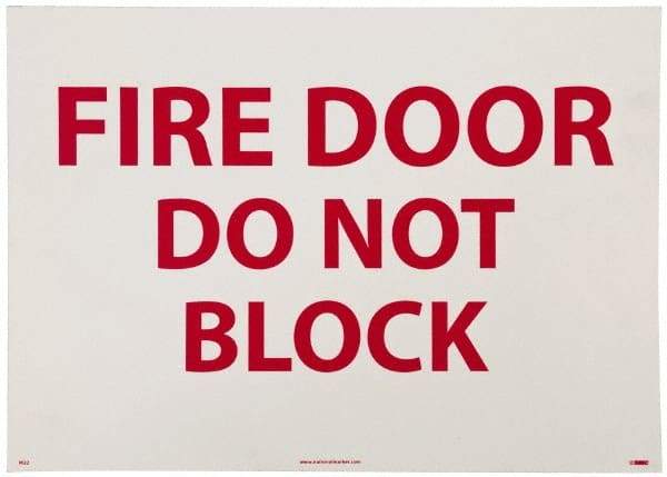 NMC - Fire Door - Do Not Block, Pressure Sensitive Vinyl Fire Sign - 14" Wide x 10" High - Benchmark Tooling