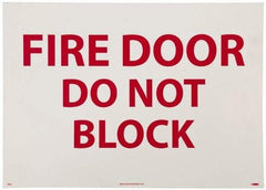 NMC - Fire Door - Do Not Block, Pressure Sensitive Vinyl Fire Sign - 14" Wide x 10" High - Benchmark Tooling