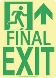 NMC - Final Exit, Polyester Exit Sign - 8" Wide x 11" High, Glow-in-the-Dark - Benchmark Tooling