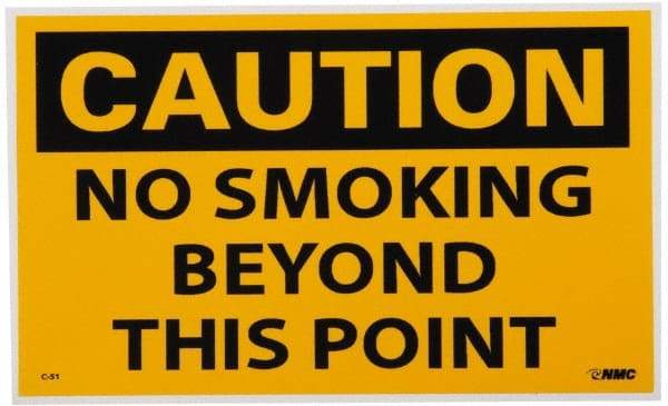 NMC - Accident Prevention Label, Header: CAUTION - Legend: Caution - No Smoking Beyond This Point, English, Black & Yellow, 5" Long x 3" High, Sign Muscle Finish - Benchmark Tooling