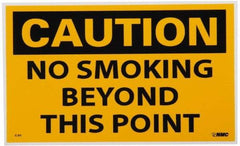 NMC - Accident Prevention Label, Header: CAUTION - Legend: Caution - No Smoking Beyond This Point, English, Black & Yellow, 5" Long x 3" High, Sign Muscle Finish - Benchmark Tooling