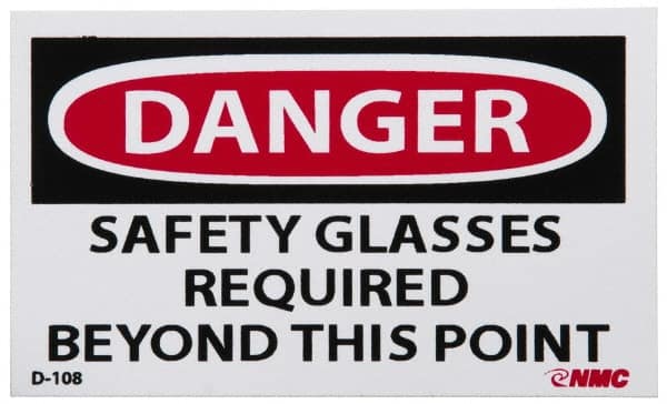 NMC - Accident Prevention Label, Header: DANGER - Legend: Danger - Safety Glasses Required Beyond This Point, English, Red, Black & White, 5" Long x 3" High, Sign Muscle Finish - Benchmark Tooling