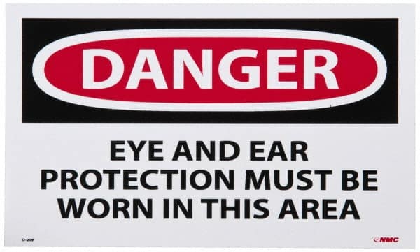 NMC - Accident Prevention Label, Header: DANGER - Legend: Danger - Eye and Ear Protection Must Be Worn in This Area, English, Red, Black & White, 5" Long x 3" High, Sign Muscle Finish - Benchmark Tooling