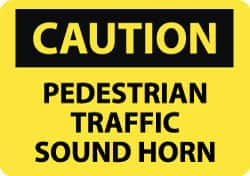 NMC - "Caution - Pedestrian Traffic - Sound Horn", 10" Long x 14" Wide, Pressure-Sensitive Vinyl Safety Sign - Rectangle, 0.004" Thick, Use for Accident Prevention - Benchmark Tooling