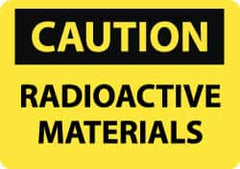 NMC - "Caution - Radioactive Materials", 10" Long x 14" Wide, Pressure-Sensitive Vinyl Safety Sign - Rectangle, 0.004" Thick, Use for Accident Prevention - Benchmark Tooling