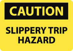 NMC - "Caution - Slippery - Trip Hazard", 10" Long x 14" Wide, Pressure-Sensitive Vinyl Safety Sign - Rectangle, 0.004" Thick, Use for Accident Prevention - Benchmark Tooling