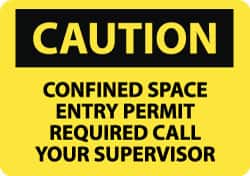 NMC - "Caution - Confined Space - Entry Permit Required - Call Your Supervisor", 10" Long x 14" Wide, Rigid Plastic Safety Sign - Rectangle, 0.05" Thick, Use for Accident Prevention - Benchmark Tooling