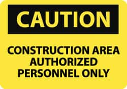 NMC - "Caution - Construction Area - Authorized Personnel Only", 10" Long x 14" Wide, Rigid Plastic Safety Sign - Rectangle, 0.05" Thick, Use for Accident Prevention - Benchmark Tooling