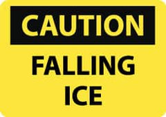 NMC - "Caution - Falling Ice", 10" Long x 14" Wide, Rigid Plastic Safety Sign - Rectangle, 0.05" Thick, Use for Accident Prevention - Benchmark Tooling