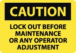 NMC - "Caution - Lock Out Before Maintenance or Any Operator Adjustment", 10" Long x 14" Wide, Rigid Plastic Safety Sign - Rectangle, 0.05" Thick, Use for Accident Prevention - Benchmark Tooling