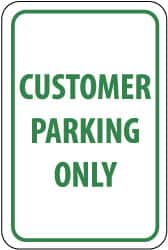 NMC - "Customer Parking Only", 12" Wide x 18" High, Aluminum Reserved Parking Signs - 0.063" Thick, Green on White, Rectangle, Post Mount - Benchmark Tooling