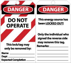 NMC - 3" High x 6" Long, DANGER - DO NOT OPERATE - THIS LOCK/TAG MAY ONLY BE REMOVED BY:, English Safety & Facility Lockout Tag - Tag Header: Danger, 2 Sides, Black, Red & White Unrippable Vinyl - Benchmark Tooling