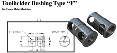Toolholder Bushing Type ÒFÓ (For Emco Maier Machines) - Part #: CNC86 E86-80F 3/4" - Benchmark Tooling
