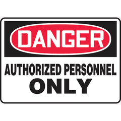 Sign, Danger Authorized Personnel Only, 10″ × 14″, Vinyl - Benchmark Tooling