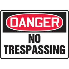 Sign, Danger No Trespassing, 10″ × 14″, Vinyl - Benchmark Tooling