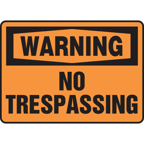 Sign, Warning No Trespassing, 7″ × 10″, Plastic - Benchmark Tooling