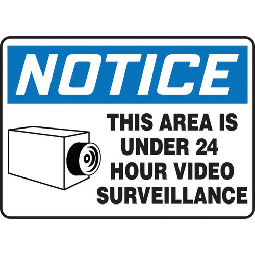 Sign, Notice This Area Is Under 24 Hour Video Surveillance, 10″ × 14″, Aluminum - Benchmark Tooling