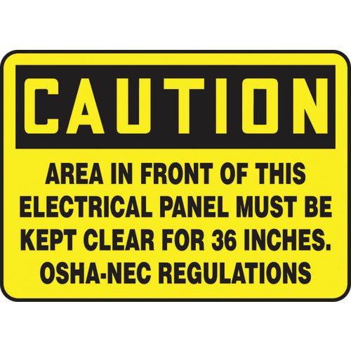 Sign, Caution Area In Front Of This Electrical Panel, 7″ × 10″, Plastic - Benchmark Tooling