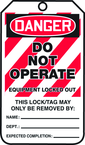 Lockout Tag, Danger Do Not Operate Equipment Locked Out, 25/Pk, Laminate - Benchmark Tooling