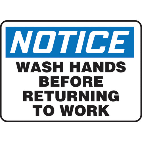 Sign, Notice Wash Hands Before Returning To Work, 7″ × 10″, Plastic - Benchmark Tooling