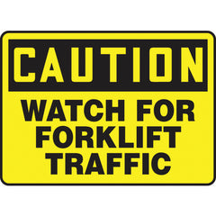 Sign, Caution Watch For Forklift Traffic, 10″ × 14″, Vinyl - Benchmark Tooling