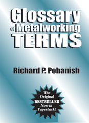 Glossary of Metalworking Terms - Reference Book - Benchmark Tooling