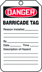 Barricade Tag, Danger Barricade Tag-Reason Installed/Descripti, 25/Pk, Plastic - Benchmark Tooling