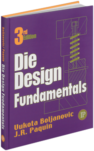 Die Design Fundamentals; 2nd Edition - Reference Book - Benchmark Tooling